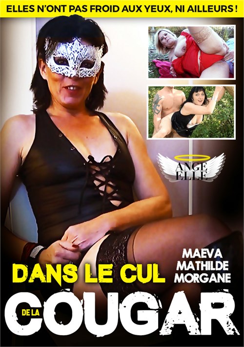 Watch Dans Le Cul De La Cougar / Cougars by the Ass! Porn Online Free